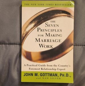 The Seven Principles For Making Marriage Work  book